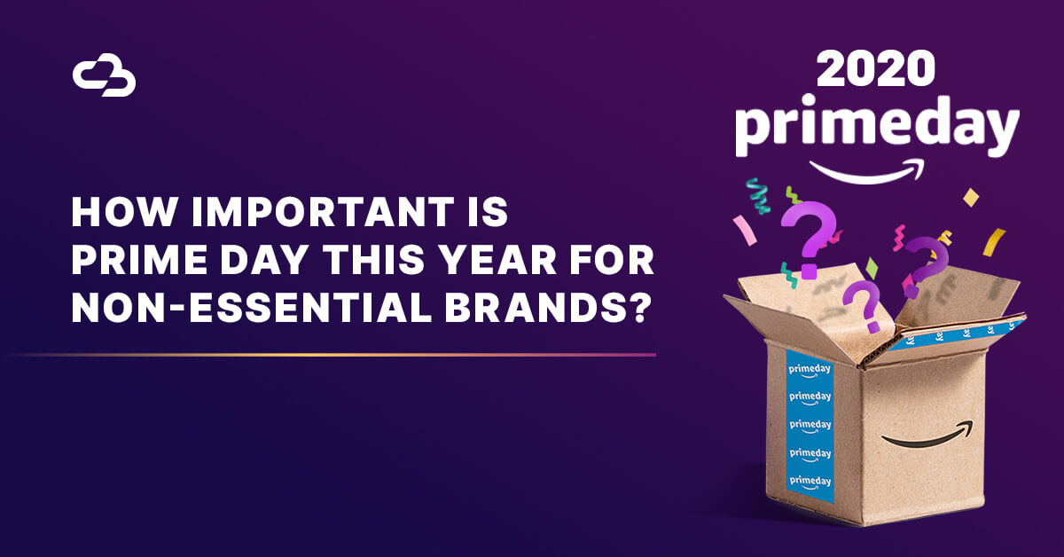 Channel Bakers header image with Prime Day icon and title saying, "How Important is Prime Day this year for Non-Essential Brands?"